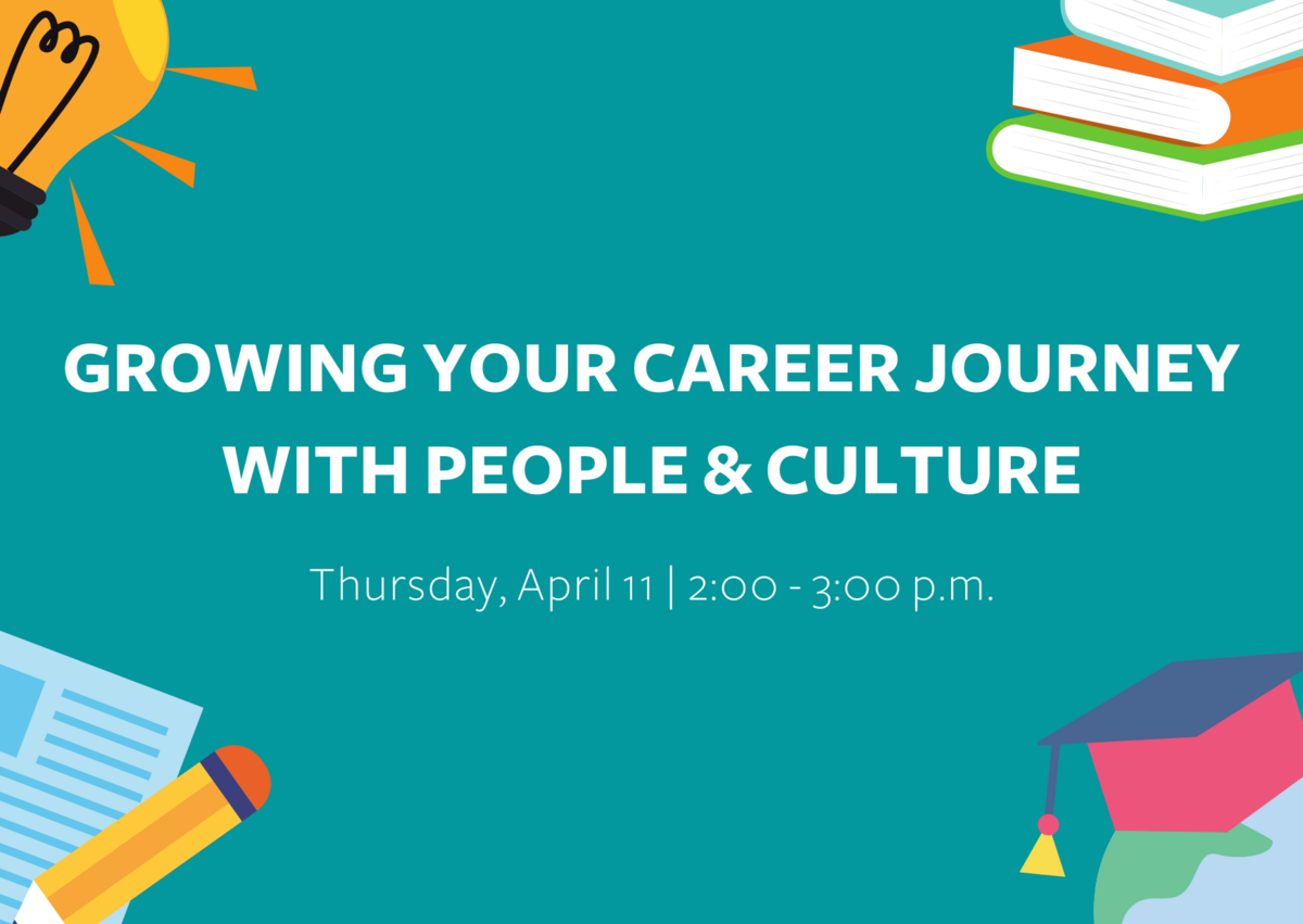 Growing Your Career Journey, April 11 at 2:00 p.m.